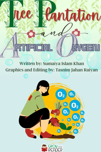 Tree Plantation and Artificial Oxygen